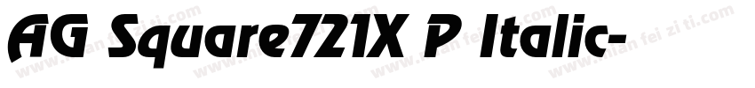 AG Square721X P Italic字体转换